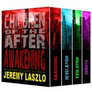Children of the After: The Complete Series by Jeremy Laszlo