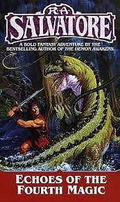 Echoes of the Fourth Magic by R.A. Salvatore