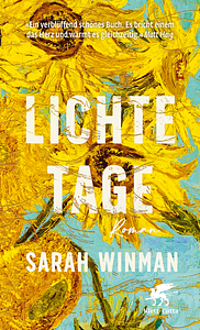 Lichte Tage by Sarah Winman