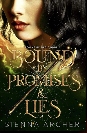 Bound by Promises & Lies by Sienna Archer
