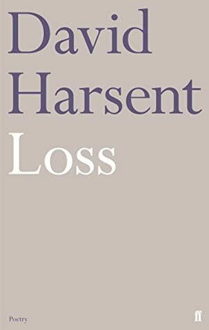 Loss or The White Book by David Harsent