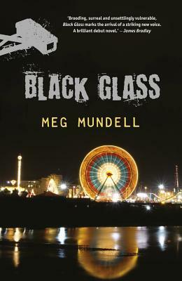 Black Glass by Meg Mundell