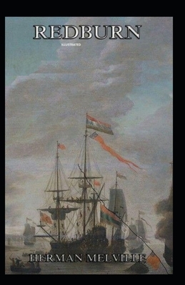 Redburn Illustrated by Herman Melville