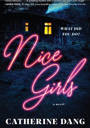 Nice Girls by Catherine Dang