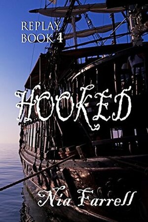 Hooked by Nia Farrell