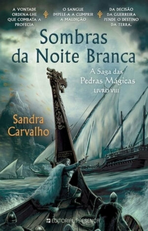 Sombras da Noite Branca by Sandra Carvalho