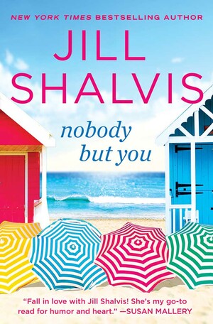 Nobody But You by Jill Shalvis