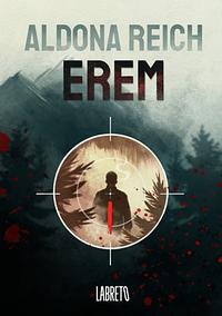 Erem by Aldona Reich