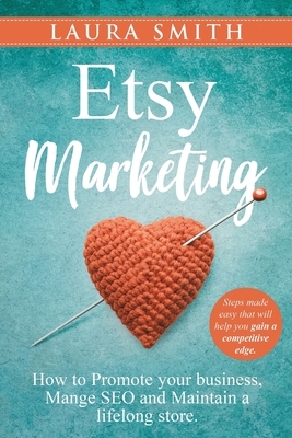 Etsy Marketing by Laura Smith