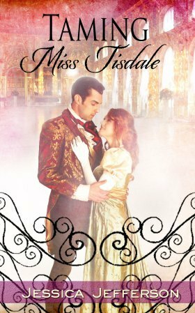Taming Miss Tisdale by Jessica Jefferson