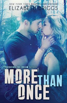 More Than Once by Elizabeth Briggs