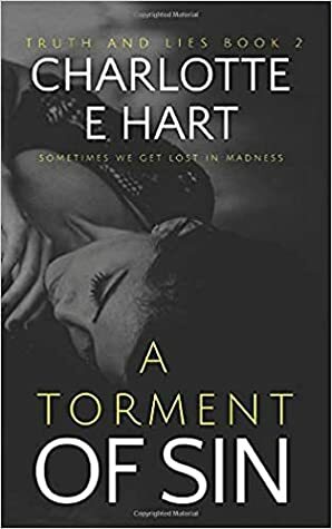 A Torment of Sin by Charlotte E. Hart