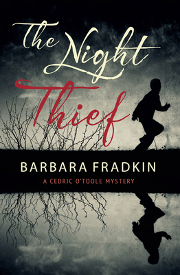 The Night Thief by Barbara Fradkin