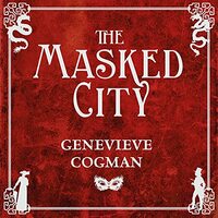 The Masked City by Genevieve Cogman