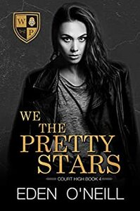 We the Pretty Stars by Eden O'Neill
