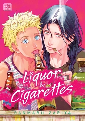 Liquor & Cigarettes by Ranmaru Zariya