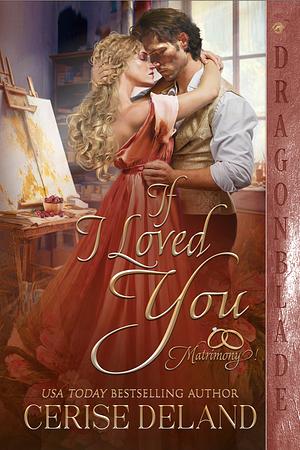 If I Loved You by Cerise DeLand, Cerise DeLand