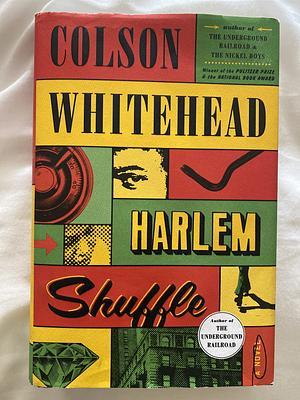 Harlem Shuffle: A Novel by Colson Whitehead