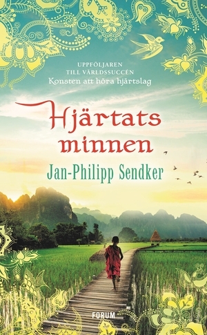 Hjärtats minnen by Jan-Philipp Sendker