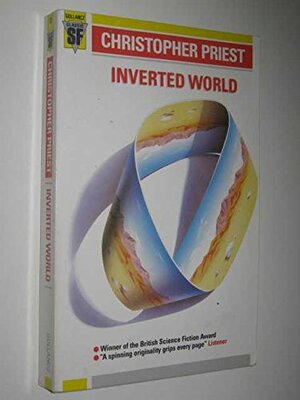 Inverted World by Christopher Priest