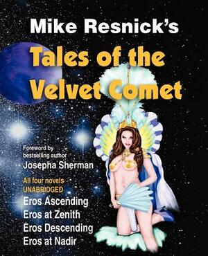 Tales of the Velvet Comet by Mike Resnick
