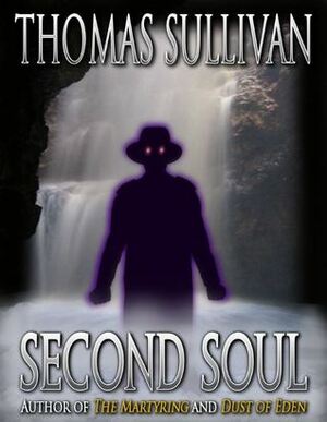 Second Soul by Thomas Sullivan