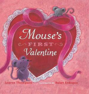 Mouse's First Valentine by Lauren Thompson