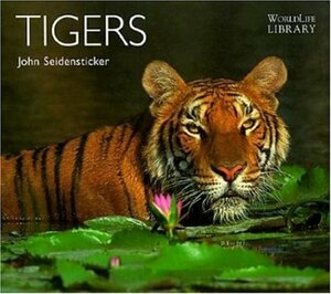 Tigers by John Seidensticker