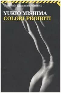 Colori proibiti by Alfred H. Marks, Yukio Mishima