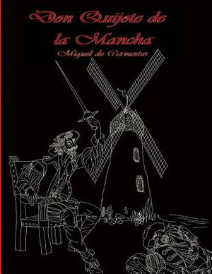 Don Quijote de La Mancha (edición abreviada) by Miguel de Cervantes