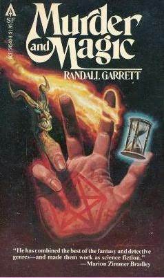Murder and Magic by Randall Garrett