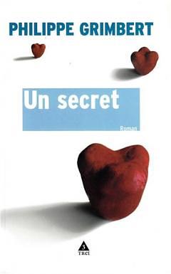 Un secret: roman by Philippe Grimbert