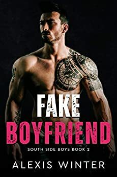 Fake Boyfriend by Alexis Winter