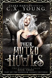 Their Muted Howls by C.X. Young