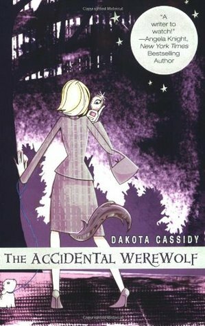 The Accidental Werewolf by Dakota Cassidy