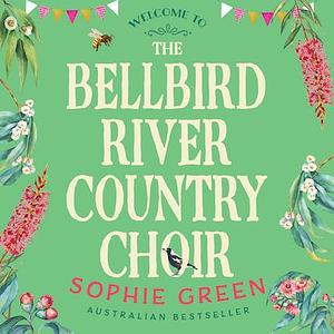 The Bellbird River Country Choir by Sophie Green
