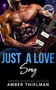 Just a Love Song by Amber Thielman