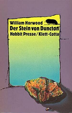 Der Stein von Duncton by Amandine Labarre, William Horwood