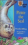 Pirate the Seal by John Bennett, Brenda Jobling