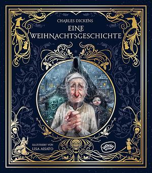 Eine Weihnachtsgeschichte by Charles Dickens