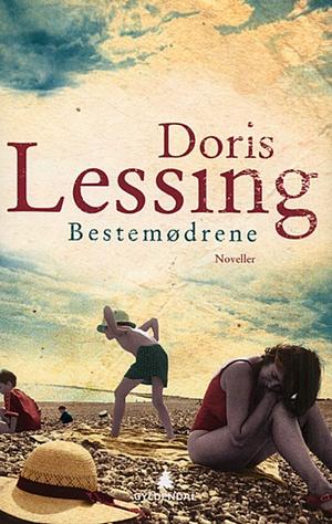 Bestemødrene: noveller by Doris Lessing