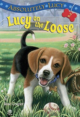 Lucy on the Loose by Ilene Cooper