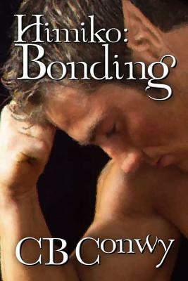 Bonding by C.B. Conwy