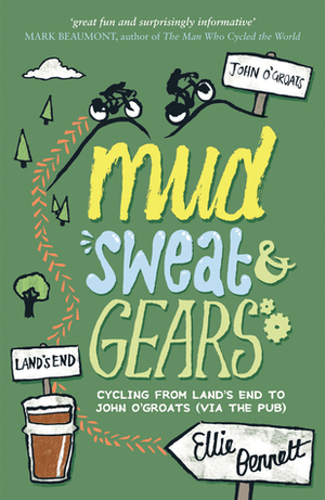 Mud, Sweat and Gears by Ellie Bennett