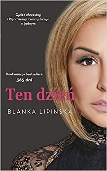Naquele Dia by Blanka Lipińska
