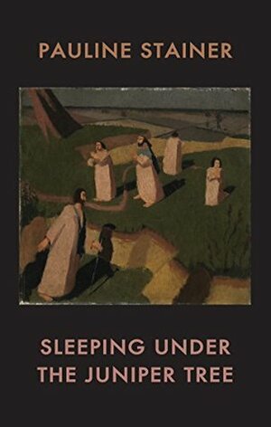 Sleeping under the Juniper Tree by Pauline Stainer