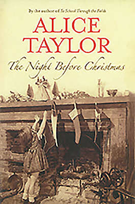 The Night Before Christmas by Alice Taylor