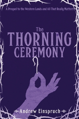 The Thorning Ceremony by Andrew Einspruch