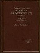 Cases and Materials on Modern Property Law by James W. Ely (Jr.), Jon W. Bruce