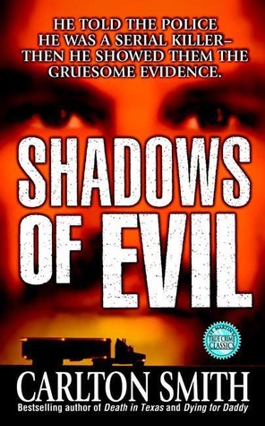 Shadows of Evil by Carlton Smith